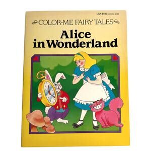 VTG 1991 COLORING BOOK Alice In Wonderland Color Me Fairy Tales USA 10.5” x 8”